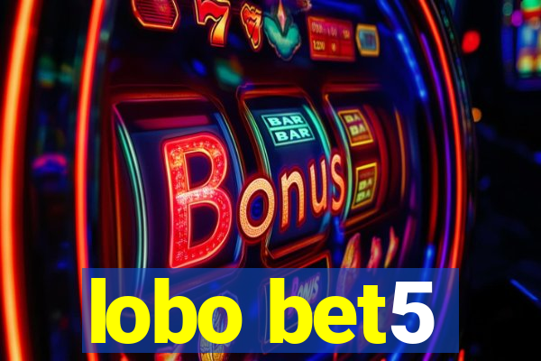 lobo bet5